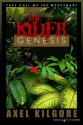 The Killer Genesis (THEY CALL ME THE MERCENARY) - Jerry Ahern, Axel Kilgore