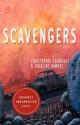 Scavengers - Christopher Fulbright, Angeline Hawkes