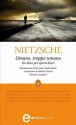 Umano, troppo umano - Friedrich Nietzsche, Giovanni Maria Bertin, Mirella Ulivieri