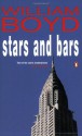 Stars and Bars - William Boyd