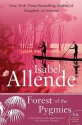 Forest of the Pygmies - Isabel Allende