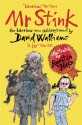 Mr Stink - David Walliams, Quentin Blake