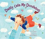 Daddy Calls Me Doodlebug - J.D. Lester, Hiroe Nakata