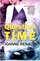 A Question of Time - Joanne Renaud