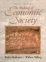 The Making of Economic Society - Robert L. Heilbroner, William S. Milberg