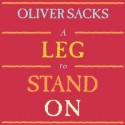 A Leg to Stand On - Oliver Sacks, Jonathan Davis