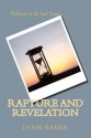 Rapture and Revelation: Welcome to the End Time - Lynn Baber, Barbara Schoeneberger