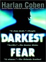 Darkest Fear - Jonathan Marosz, Harlan Coben