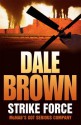 Strike Force (Patrick McLanahan, #13) - Dale Brown