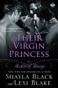 Their Virgin Princess - Shayla Black, Lexi Blake