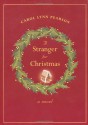 A Stranger for Christmas - Carol Lynn Pearson