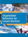 Organization Behaviour for Leisure Services - Darren Lee-Ross, Conrad Lashley