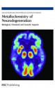 Metallochemistry of Neurodegeneration - Henryk Kozlowski, David R. Brown, David Brown, Gianni Valensin