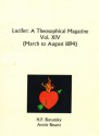 Lucifer - A Theosophical Magazine, September 1892 to February 1893 Vol. XI - Helena Petrovna Blavatsky