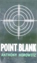 Point Blank - Anthony Horowitz