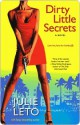 Dirty Little Secrets - Julie Leto