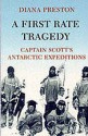 A First Rate Tragedy - Diana Preston