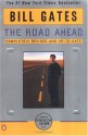 The Road Ahead: Completely Revised and Up-to-Date - Bill Gates, Peter Rinearson, Nathan Myhrvold