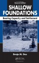 Shallow Foundations: Bearing Capacity and Settlement - Braja M. Das