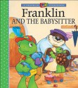 Franklin and the Babysitter - Sharon Jennings, Mark Koren, Alice Sinkner