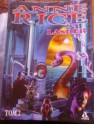 Lasher. Tom 2 - Anne Rice