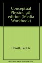 Conceptual Physics, 9th Edition (Media Workbook) - Paul G. Hewitt