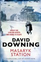 Masaryk Station - David Downing