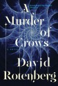 A Murder of Crows - David Rotenberg