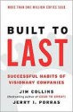 Built to Last - Jim Collins, Jerry Porras