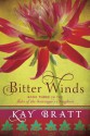 Bitter Winds - Kay Bratt