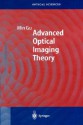 Advanced Optical Imaging Theory - Min Gu