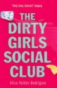 Dirty Girls Social Club - Alisa Valdes