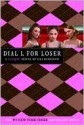 Dial L for Loser (Clique Series #6) - Lisi Harrison