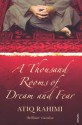 A Thousand Rooms Of Dream And Fear - Atiq Rahimi, Sarah Maguire, Yama Yari