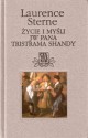 Życie i Myśli JW Pana Tristrama Shandy - Laurence Sterne