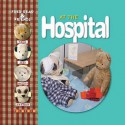 At The Hospital (Fred Bear And Friends) - Melanie Joyce