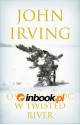 Ostatnia noc w Twisted River - John Irving