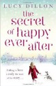 The Secret of Happy Ever After - Lucy Dillon