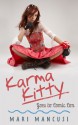 Karma Kitty Goes to Comic Con - Mari Mancusi