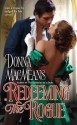 Redeeming the Rogue - Donna MacMeans