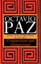 Conjunctions and Disjunctions - Octavio Paz