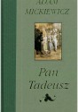 Pan Tadeusz - Adam Mickiewicz