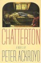 Chatterton - Peter Ackroyd