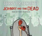 Johnny and the Dead - Terry Pratchett