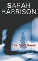 The Next Room - Sarah Harrison