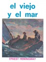 El Viejo y el Mar - Ernest Hemingway