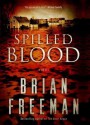 Spilled Blood - Brian Freeman