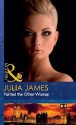 Painted the Other Woman (Mills & Boon Modern) - Julia James