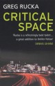 Critical Space - Greg Rucka