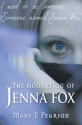 The Adoration of Jenna Fox - Mary E. Pearson